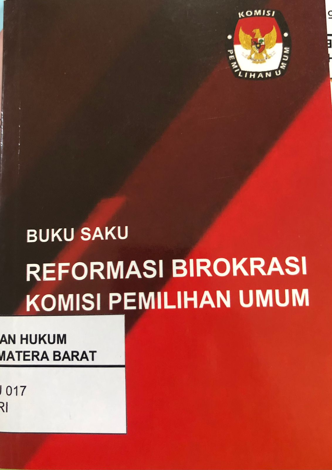 Buku Saku Reformasi Birokrasi Komisi Pemilihan Umum